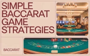 Baccarat Game Strategy