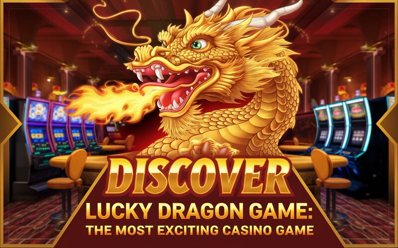 Lucky Dragon Game