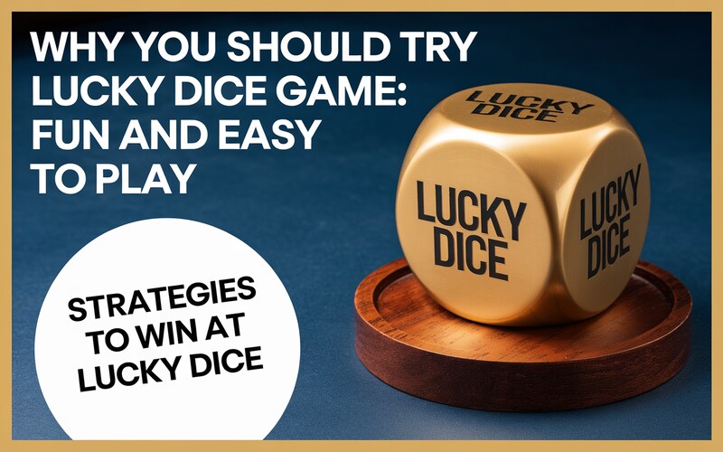 Lucky Dice Game